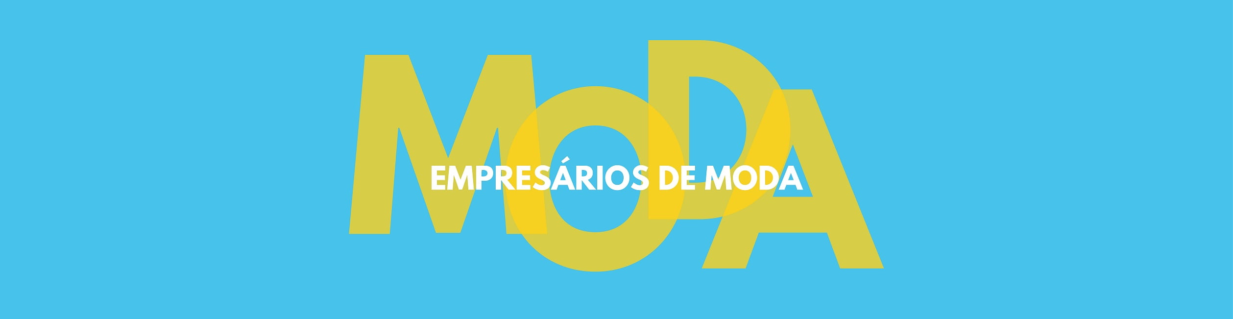 Treinamento Empresários da Moda