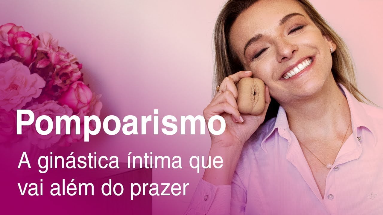 Curso Pompoarismo: A ginástica íntima que vai além do prazer