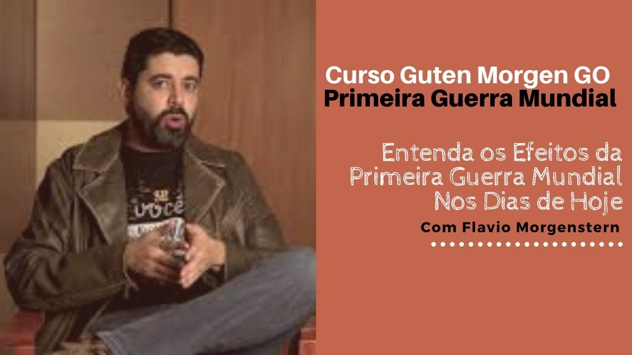 Guten Morgen GO – Primeira Guerra Mundial